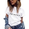 Friends Printing T Shirt Women Short Sleeve Leisure Top Tee T Shirts Woman Clothing